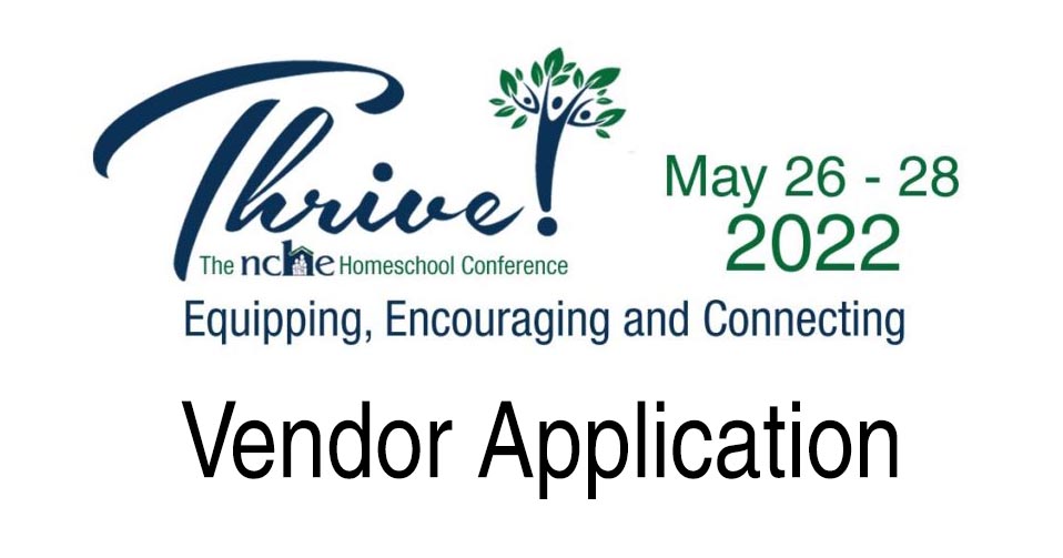 Thrive! Conference Vendor Application 2022 North Carolinians for Home
